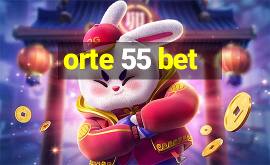 orte 55 bet