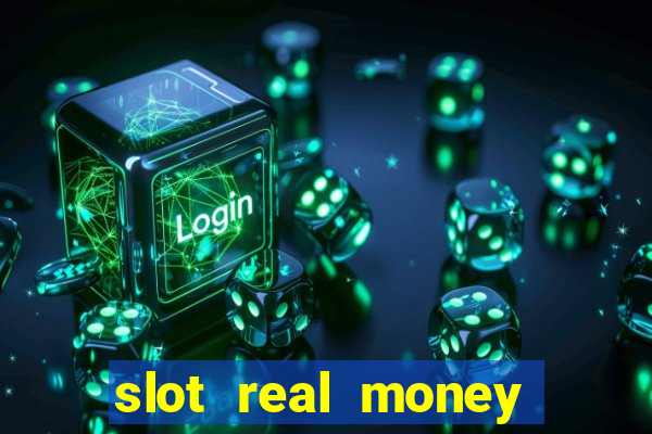 slot real money win cash