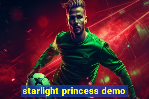 starlight princess demo