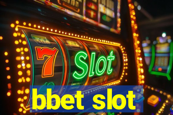 bbet slot