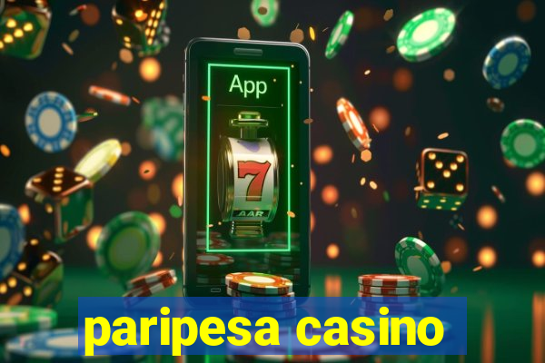 paripesa casino