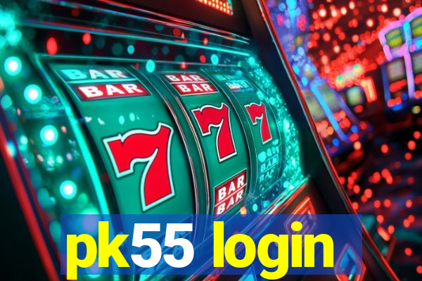 pk55 login