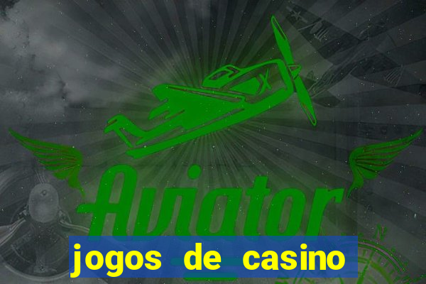 jogos de casino pagando no cadastro