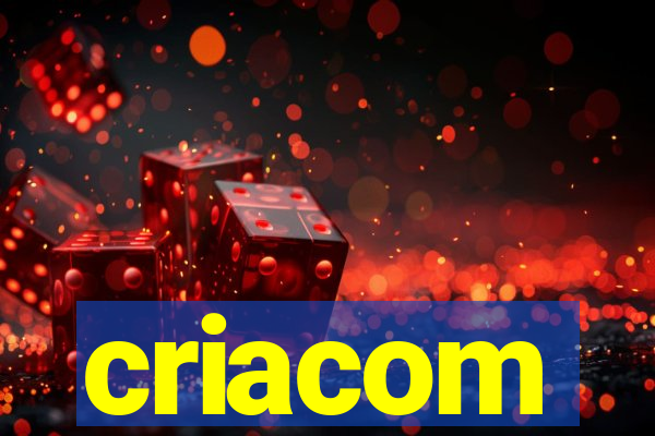 criacom