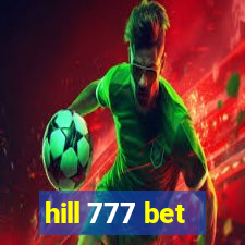 hill 777 bet