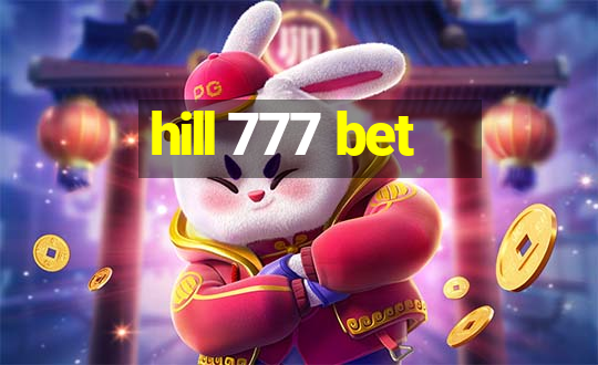 hill 777 bet