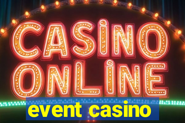 event casino