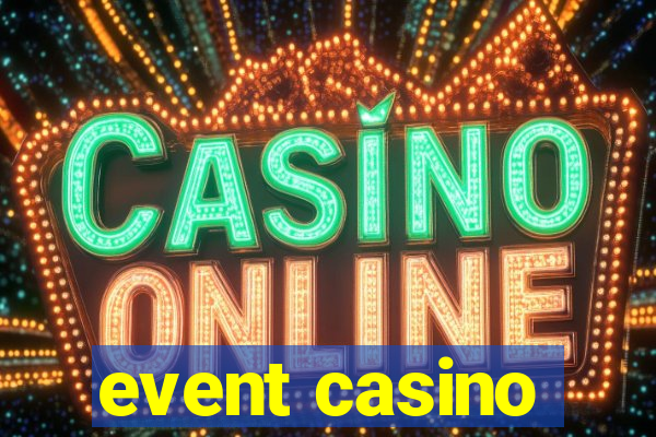 event casino