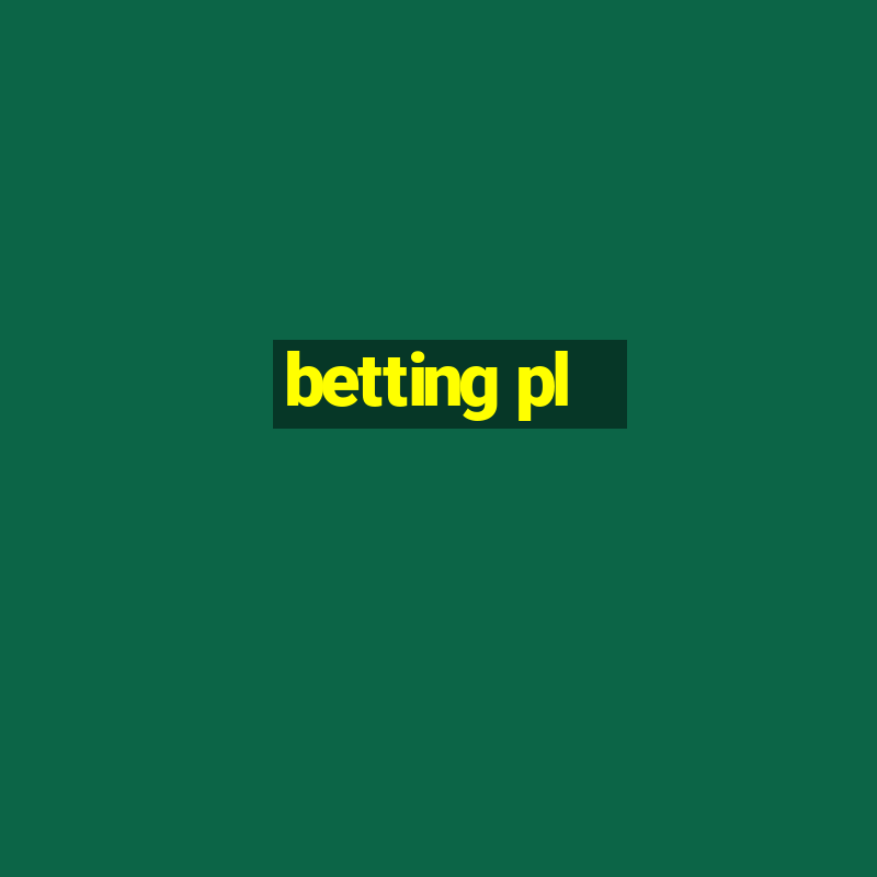 betting pl