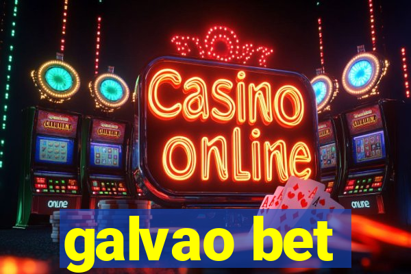 galvao bet