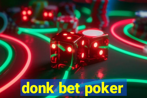 donk bet poker