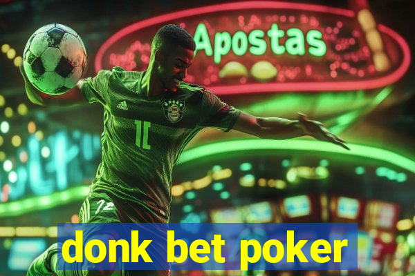 donk bet poker