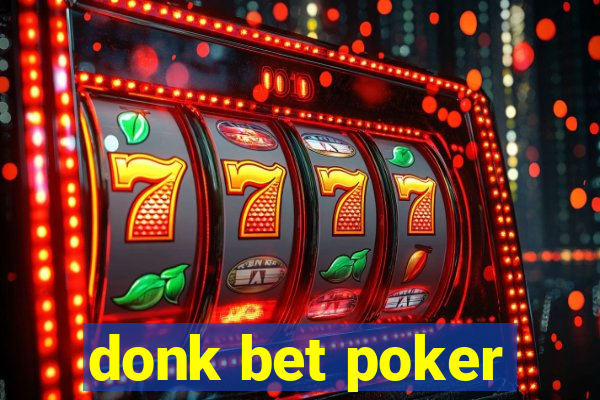 donk bet poker