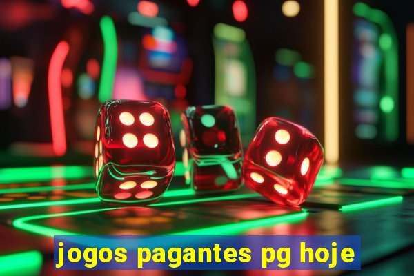 jogos pagantes pg hoje