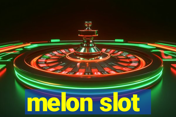 melon slot