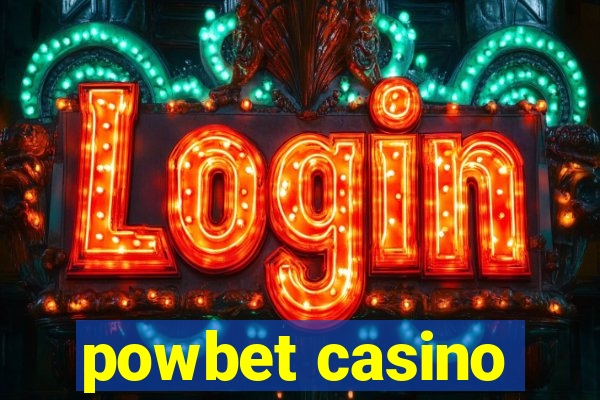 powbet casino