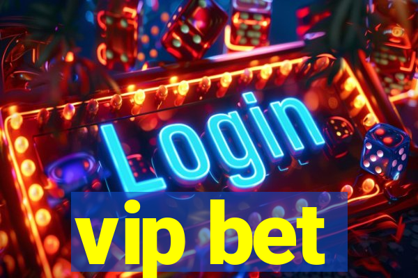 vip bet