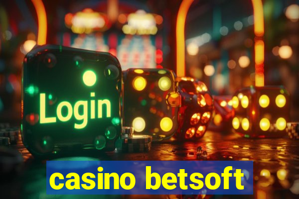 casino betsoft