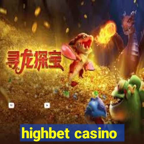 highbet casino