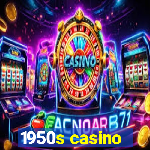 1950s casino