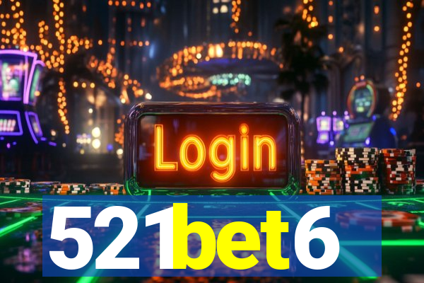 521bet6