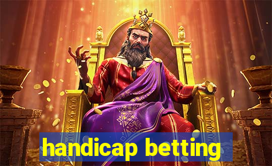 handicap betting