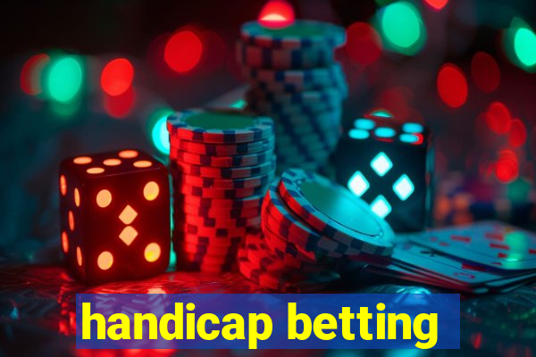 handicap betting