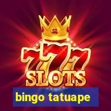 bingo tatuape