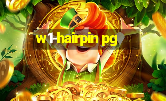 w1-hairpin pg