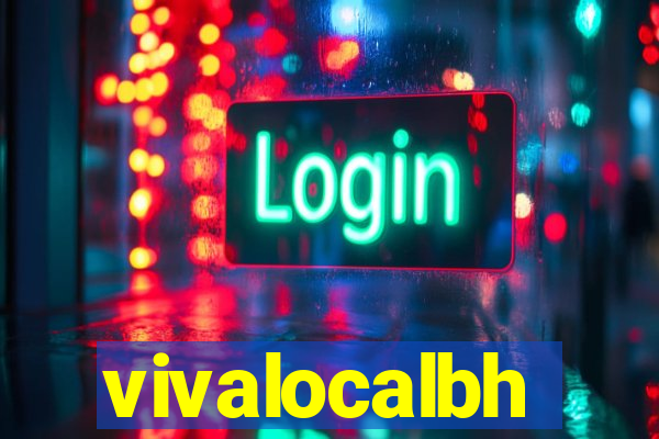 vivalocalbh