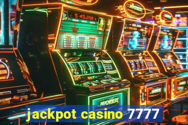 jackpot casino 7777