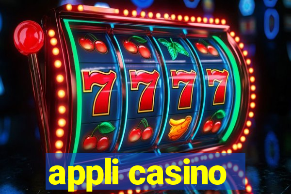 appli casino