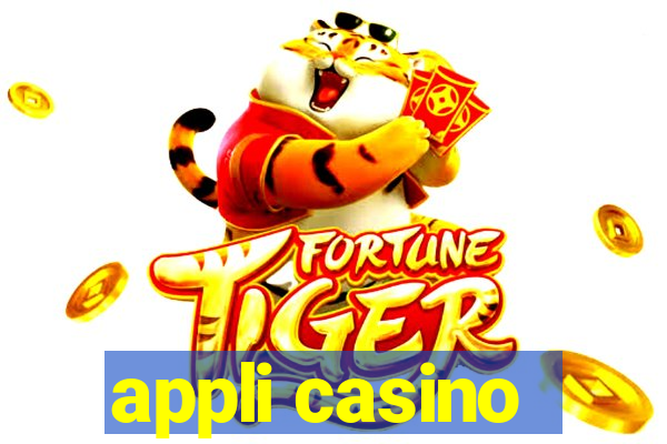 appli casino