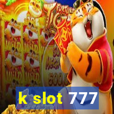 k slot 777