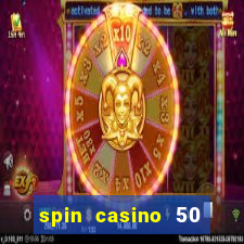 spin casino 50 free spins