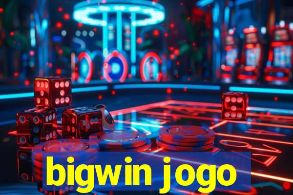 bigwin jogo