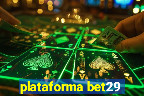 plataforma bet29