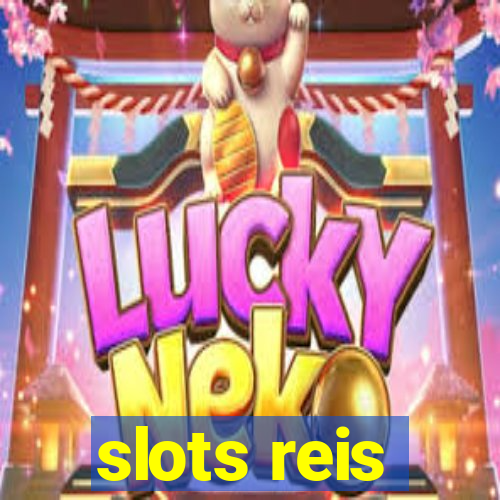 slots reis