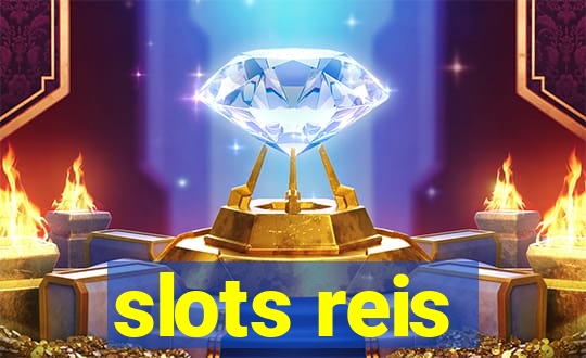 slots reis