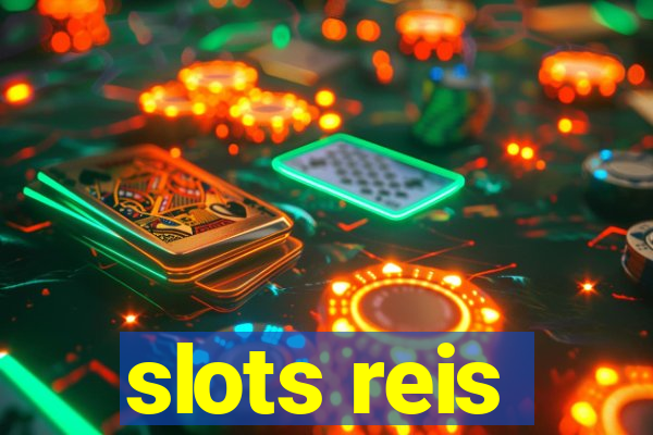 slots reis