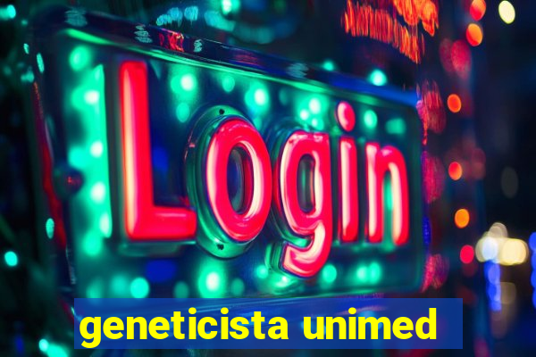 geneticista unimed