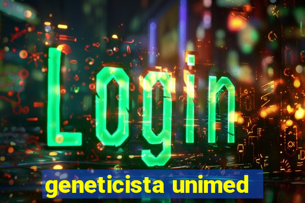 geneticista unimed