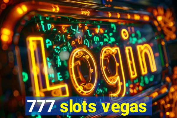 777 slots vegas