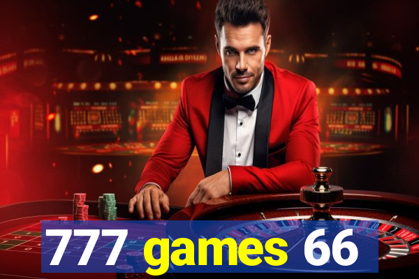 777 games 66