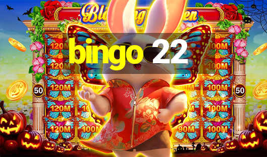 bingo 22