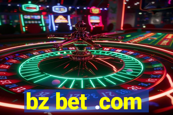 bz bet .com