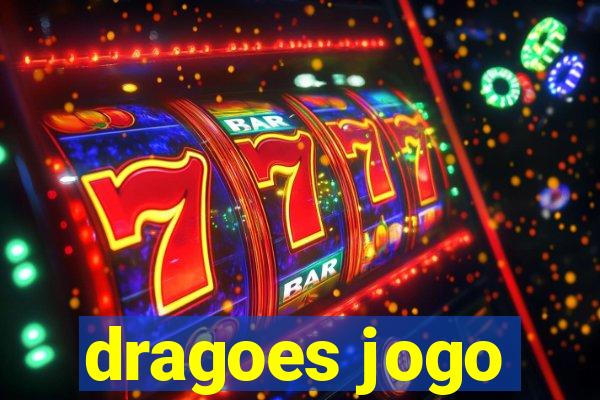 dragoes jogo