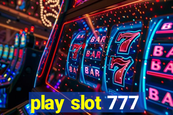 play slot 777