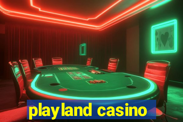 playland casino