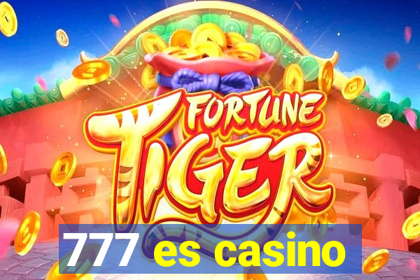 777 es casino